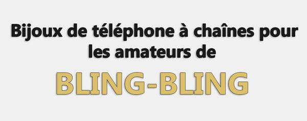 Bijoux de téléphone à chaînes pour les amateurs de bling-bling : L'accessoire de mode ultime